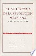 Descargar el libro libro Breve Historia De La Revolución Mexicana