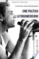 Descargar el libro libro Cine Político Latinoamericano