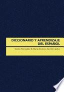 Descargar el libro libro Diccionario Y Aprendizaje Del Español