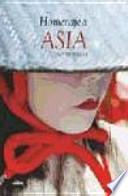 Descargar el libro libro Homenaje A Asia