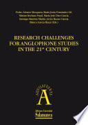 Descargar el libro libro Research Challenges For Anglophone Studies In The 21st Century
