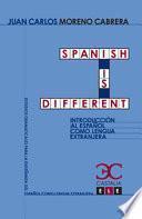 Descargar el libro libro Spanish Is Different