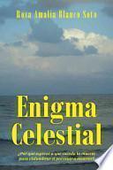 Descargar el libro libro Enigma Celestial