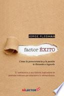 Descargar el libro libro Factor Xito / Success Factor