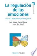 Descargar el libro libro La Regulación De Las Emociones