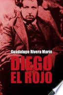 Descargar el libro libro Diego El Rojo