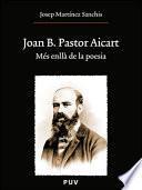 Descargar el libro libro Joan B. Pastor Aicart