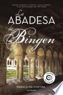Descargar el libro libro La Abadesa De Bingen