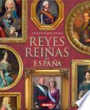 Descargar el libro libro Reyes Y Reinas De Espaa / Kings And Queens Of Spain