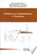 Descargar el libro libro Problemas De Oleohidráulica Y Neumática