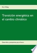 Descargar el libro libro Transición Energética En El Cambio Climático