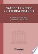 Descargar el libro libro Cátedra Unesco Y Cátedra Infancia: Justicia Transicional Y Memoria Histórica