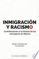 Descargar el libro libro Inmigración Y Racismo.