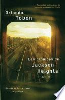 Descargar el libro libro Las Crónicas De Jackson Heights (jackson Heights Chronicles)