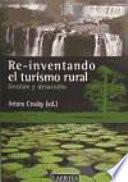 Descargar el libro libro Re Inventando El Turismo Rural