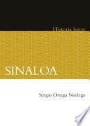 Descargar el libro libro Sinaloa. Historia Breve