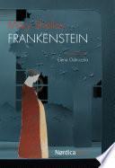 Descargar el libro libro Frankenstein O El Moderno Prometeo