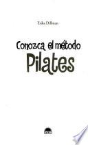 Descargar el libro libro Conozca El Método Pilates