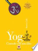 Descargar el libro libro El Yoga Contado Con Sencillez