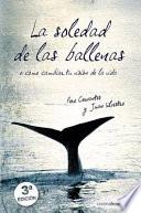 libro La Soledad De Las Ballenas