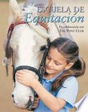 libro Escuela De Equitacion / Horseback Riding School
