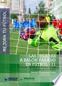 Descargar el libro libro Mejora Tu Fútbol: Las Jugadas A Balón Parado En Fútbol 11