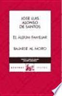 libro El álbum Familiar / Bajarse Al Moro