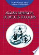 Descargar el libro libro Análisis Inferencial De Datos En Educación
