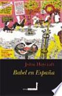 Descargar el libro libro Babel En España