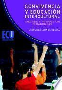libro Convivencia Y Educación Intercultural: Análisis Y Propuestas Pedagógicas