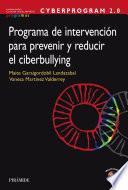 Descargar el libro libro Cyberprogram 2.0. Programa De Intervención Para Prevenir Y Reducir El Ciberbullying