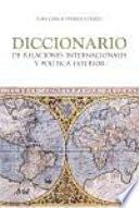 Descargar el libro libro Diccionario De Relaciones Internacionales Y Política Exterior