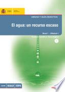 Descargar el libro libro El Agua: Un Recurso Escaso. Unidad Y Guía Didáctica. Nivel I   Módulo I. Ámbito Científico Tecnológico