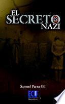 Descargar el libro libro El Secreto Nazi