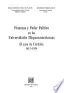 Descargar el libro libro Finanzas Y Poder Político En Las Universidades Hispanoamericanas