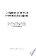 Descargar el libro libro Geografía De La Crisis Económica En España