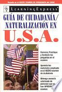 Descargar el libro libro Guia De Ciudadania/naturalizacion En Usa