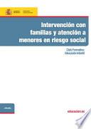 Descargar el libro libro Intervención Con Familias Y Atención A Menores En Riesgo Social. Ciclo Formativo: Educación Infantil