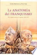 Descargar el libro libro La Anatomía Del Franquismo
