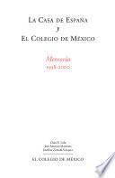 Descargar el libro libro La Casa De España Y El Colegio De México