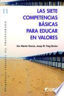 Descargar el libro libro Las Siete Competencias Básicas Para Educar En Valores