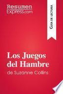 libro Los Juegos Del Hambre De Suzanne Collins (guía De Lectura)