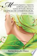 Descargar el libro libro Manual De Preguntas Y Respuestas Justificadas Para Tomar El Examen Del Board Y Obtener La Licencia De Cosmetologa
