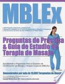 libro Mblex Preguntas De Práctica And Guía De Estudio De Terapia De Masaje