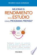 Descargar el libro libro Mejorar El Rendimiento En El Estudio Con El Programa Prepara