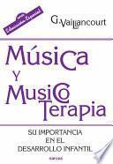 Descargar el libro libro Música Y Musicoterapia