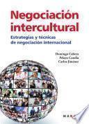 Descargar el libro libro Negociación Intercultural. Estrategias Y Técnicas De Negociación Internacional