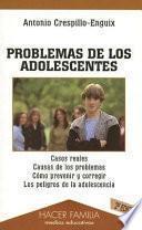 Descargar el libro libro Problemas De Los Adolescentes