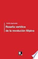Descargar el libro libro Reseña Verídica De La Revolución Filipina