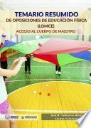 Descargar el libro libro Temario Resumido De Oposiciones De Educación Física (lomce)